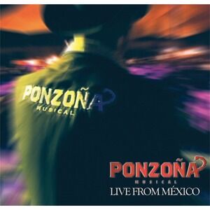 Live From Mexico - Ponzona Musical ( CD ) New with Case Defects Read Ad